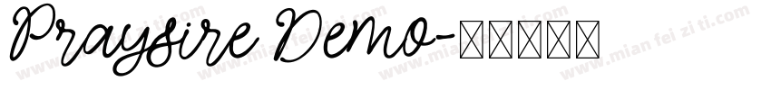 Praysire Demo字体转换
